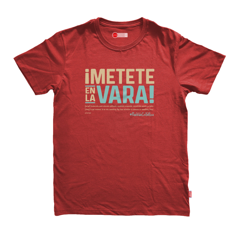 Camiseta METETE EN LA VARA