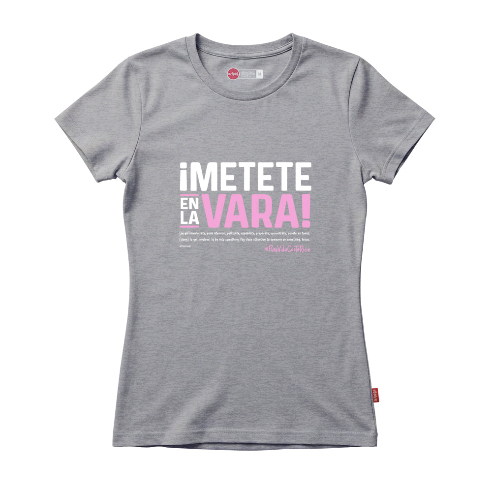 Camiseta METETE EN LA VARA