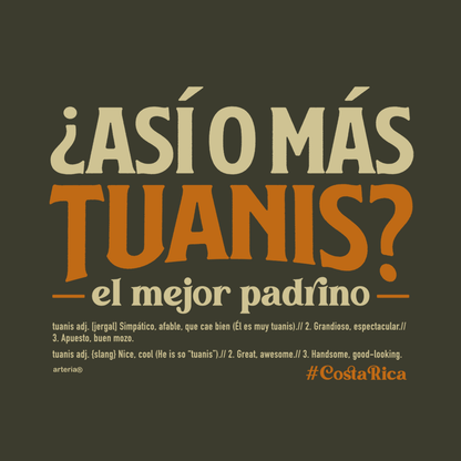 Camiseta ASÍ O MÁS TUANIS - PADRINO