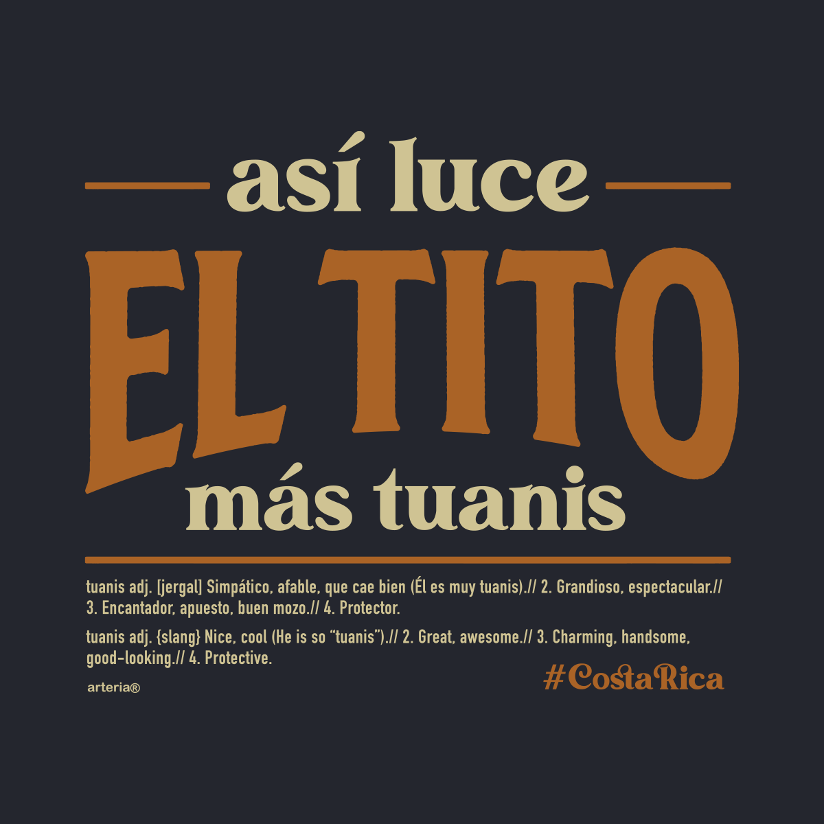 Camiseta ASÍ LUCE EL TITO MÁS TUANIS